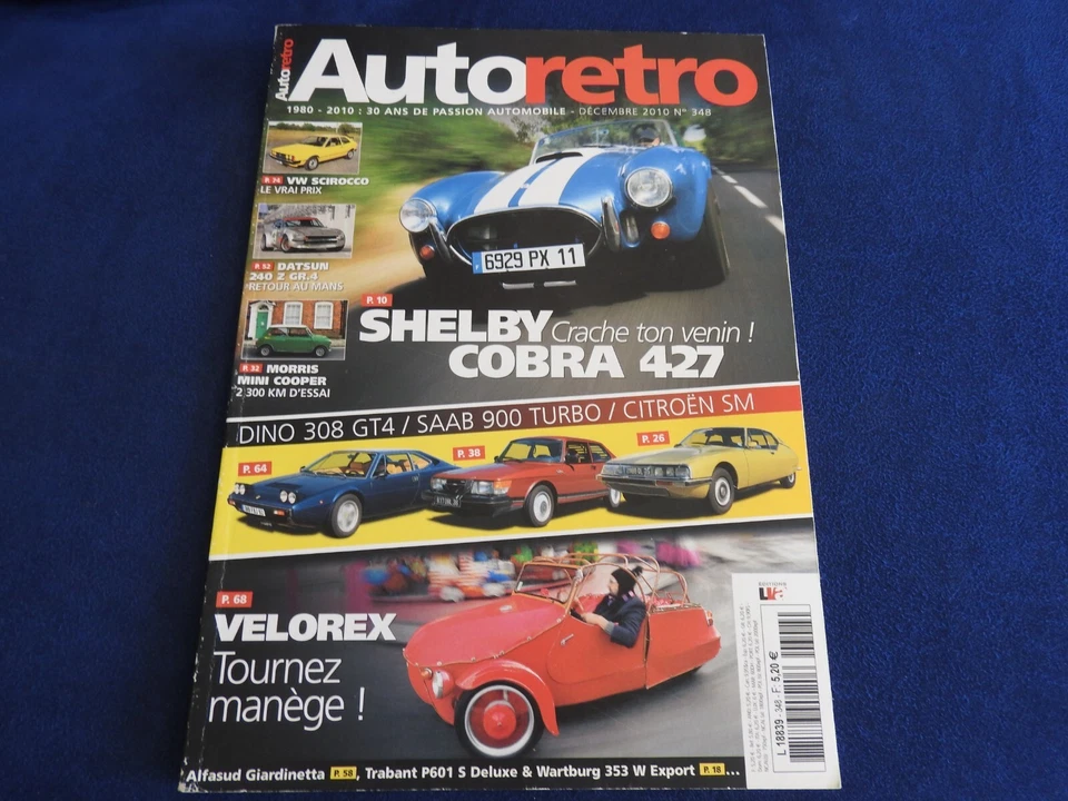 revue auto retro n°348 cobra 427 /Saab 900 turbo / citroen SM /Dino 308 GT/4 - Photo 1/4