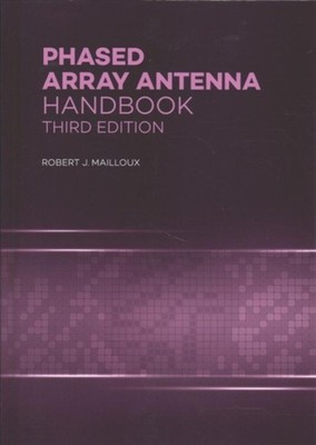 Phased Array Antenna Handbook by Robert J. Mailloux HARDBACK 9781630810290