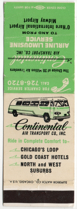 BUS - CONTINENTAL AIR TRANSPORT CO. INC. CHICAGO 20 FS MATCHBOOK COVER