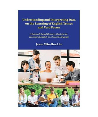 Understanding and Interpreting Data on the Learning of English Tenses and Verb F