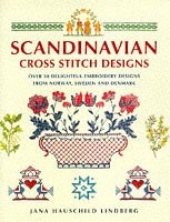 SCANDINAVIAN CROSS STITCH DESIGNS By Jana Hauschild Lindberg - Hardcover *Mint*