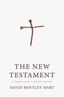 New Testament : A Translation, Paperback by Hart, David Bentley, Brand New, F...