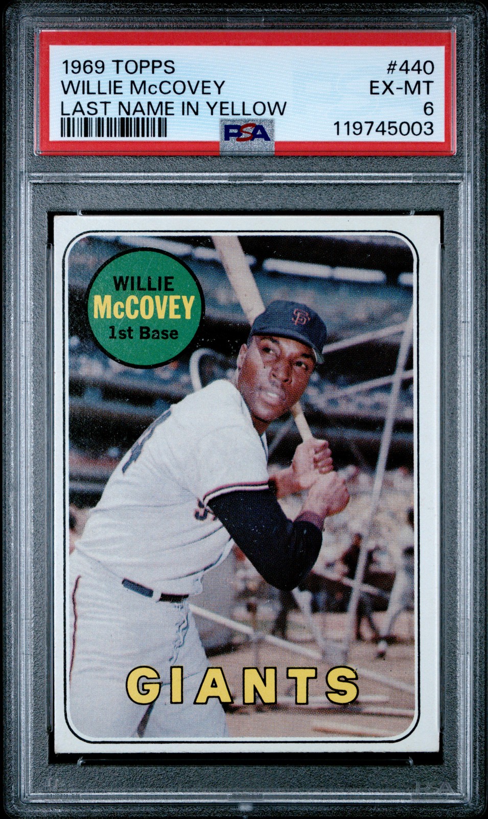 1969 TOPPS LAST NAME IN YELLOW #440 WILLIE MCCOVEY PSA 6