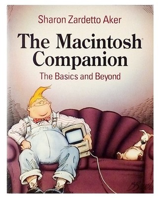 Sharon Zardetto Aker The Macintosh Companion Specialized Manual