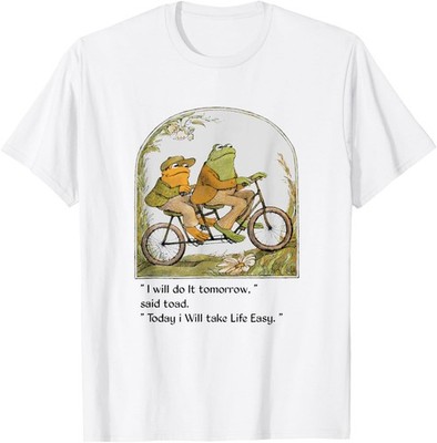 frog and toad shirt I Will do It tomorrow said toad T-Shirt