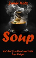 Jamie Katz | Soups | Taschenbuch | Englisch (2023) | Nicholas Thompson