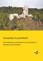 Amandus Lauterbach | Untersuchungen Zur Geschichte Der Unterwerfung Von...