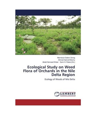Ecological Study on Weed Flora of Orchards in the Nile Delta Region: Ecology of 