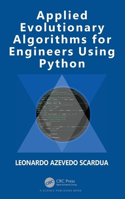 Leonardo Azevedo Scardua | Applied Evolutionary Algorithms for Engineers...