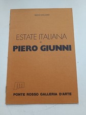 estate italiana di Piero Giunni a cura di mario ghilardi,ponte rosso galleria d'