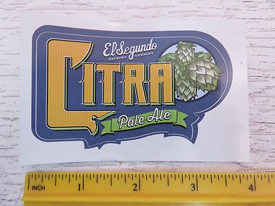 Bier Brewery Aufkleber ~ El Segundo Gär Co Citra Pale Ale ~ Kalifornien; Hops