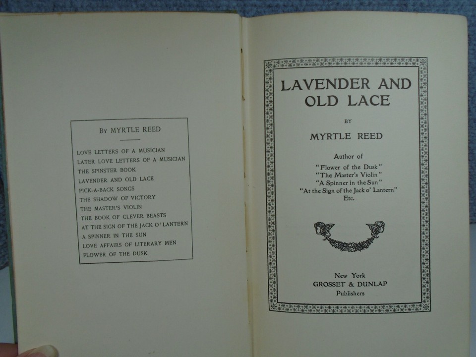 LAVENDER & OLD LACE BOOK BY MYRTLE REED 1902 | eBay