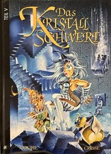 Das Kristallschwert - Teil V | Alpha Comic Verlag | HC