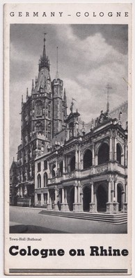 1930er Köln am Rhein Deutschland Reiseprospekt Karte Rathaus Dom vor 2.WK