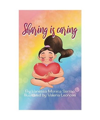 Sharing is Caring: A Story of Learning for All Children: A Story of Learning for