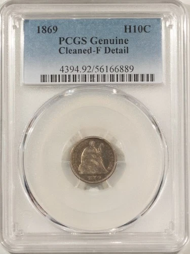 1869 LIBERTY SEATED HALF DIME - PCGS GENUINE FINE DETAILS, CLEANED