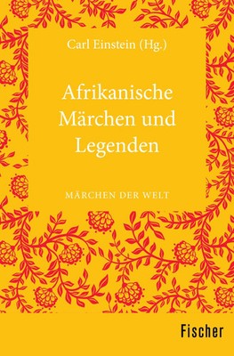 Carl Einstein | Afrikanische Märchen und Legenden | Taschenbuch | Deutsch (2015)
