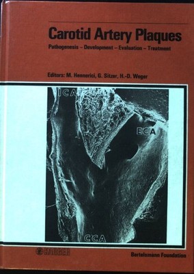 Carotid artery plaques : pathogenesis - development - evaluation - treatment. Wo