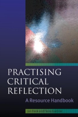 PRACTISING CRITICAL REFLECTION by Jan Fook Paperback Self Help Business