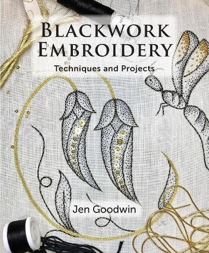 Blackwork Embroidery: Techniques and Projects. Goodwin 9781785007750 New** - Image 5