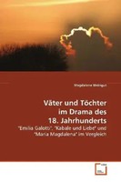 Magdalena Weingut | VäTer Und TöChter Im Drama Des 18. Jahrhunderts | Buch