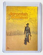Jeremiah Johnson Gold Plated Artist Signed &ldquo;Robert Redford&rdquo; Trading Card 1/1
