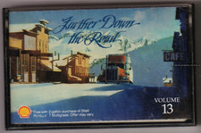 Farther Down the Road Volume 13 1986 Country Collection Tape V.G. Condition
