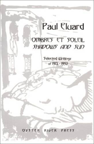 Ombres Et Soleil  Shadows and Sun: Selected Writings of 1913-1952 ( - VERY GOOD
