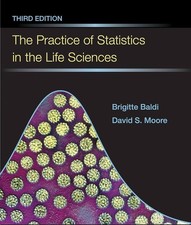 Practice of Statistics in the Life Sciences Textbook Third Edition Hardcover