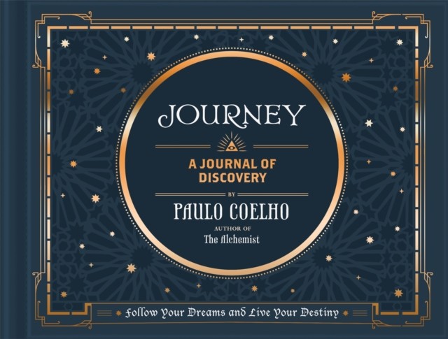 Journey A Journal of Discovery by Paulo Coelho (Hardback Book)