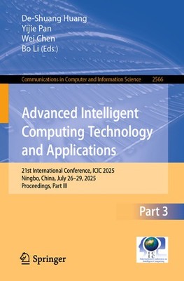 Advanced Intelligent Computing Technology And Applications: ...