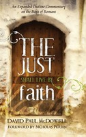 David Paul Mcdowell | The Just Shall Live By Faith | Buch | Englisch (2020)