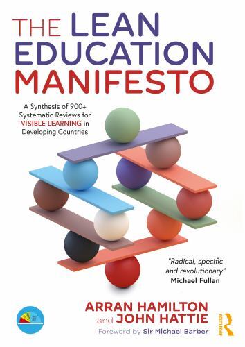 Lean Education Manifesto : A Synthesis of 900+ Systematic Reviews for Visible...