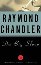 The Big Sleep (A Philip Marlowe Novel) - Paperback By Chandler, Raymond - GOOD