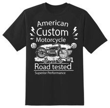Motorcycle American Custom shirt Black or white tee