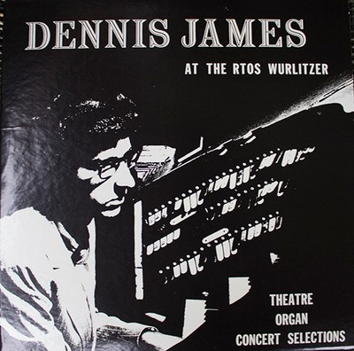 Dennis James, Dennis James At The RTOS Wurlitzer, (LP, Album), VG+, 3623281497