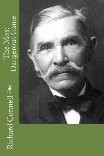 Ричард Коннелл Самая опасная игра (в мягкой обложке) (ИМПОРТ ИЗ Великобритании)