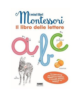 Il libro delle lettere. I miei libri Montessori
