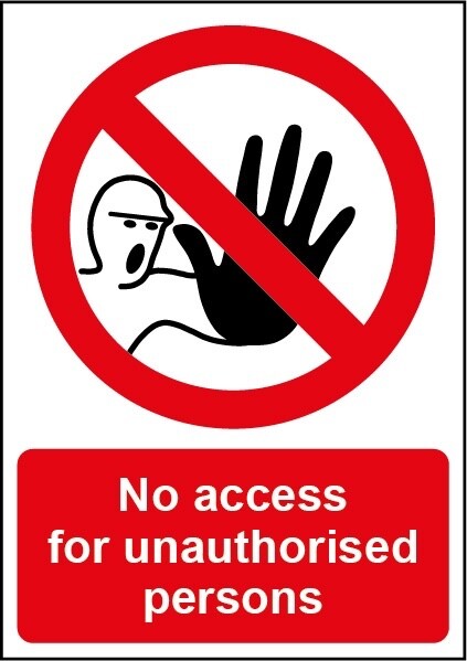 Securit No Access Unauthorised Persons A5 Adhesive Sticker Safety Business Sign