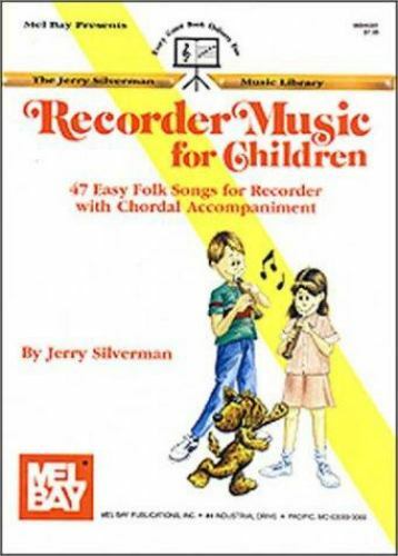 Music For Children: 47 Easy Folk Songs For Recorder With Chordal Accom