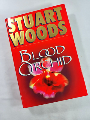 Blood Orchid by Stuart Woods - Signed 1st Edition