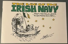 LOG OF THE IRISH NAVY NM- DAN O'NEILL 1st Printing HTF 16 Pages 1983 Underground