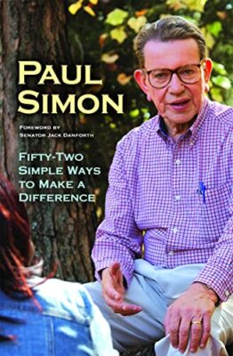 Fifty-Two Simple Ways to Make a Difference by Paul Simon (Paperback, 2004)