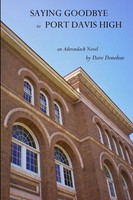Dave Donohue | Saying Goodbye To Port Davis High | Taschenbuch | Englisch (2014)