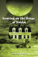 Richard D. Ball | Dancing On The Rings Of Saturn | Taschenbuch | Englisch (2002)