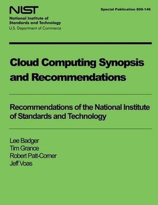 Cloud Computing Synopsis and Recommendations by Tim Grance (English) Paperback B