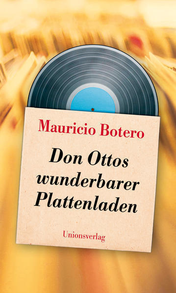 Thumbnail - Don Ottos Wunderbarer Plattenladen | Mauricio Botero | 2018 | Deutsch