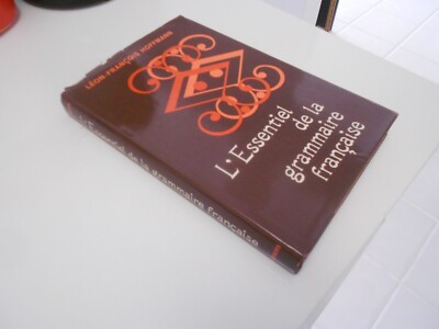 L'essentiel de la Grammaire Fran�aise by Leon-Francois Hoffmann (1964, Hardback)