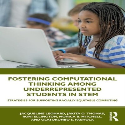 Fostering Computational Thinking Among Underrepresented Students