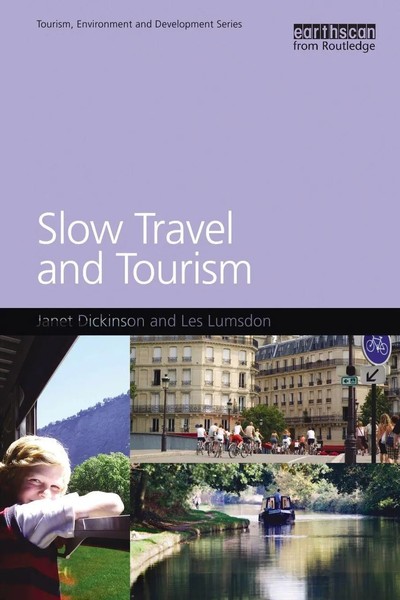 Janet Dickinson (U. A.) | Slow Travel And Tourism | Taschenbuch | Englisch-image
